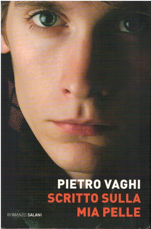 Scritto sulla mia pelle