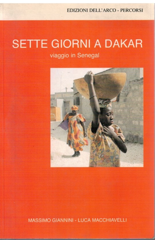 Sette giorni a Dakar viaggio in Senegal