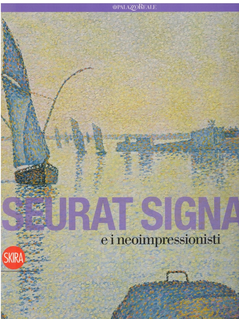 Seurat Signac e i neoimpressionisti