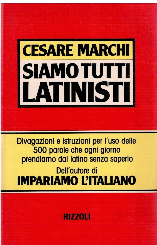 Siamo tutti latinisti