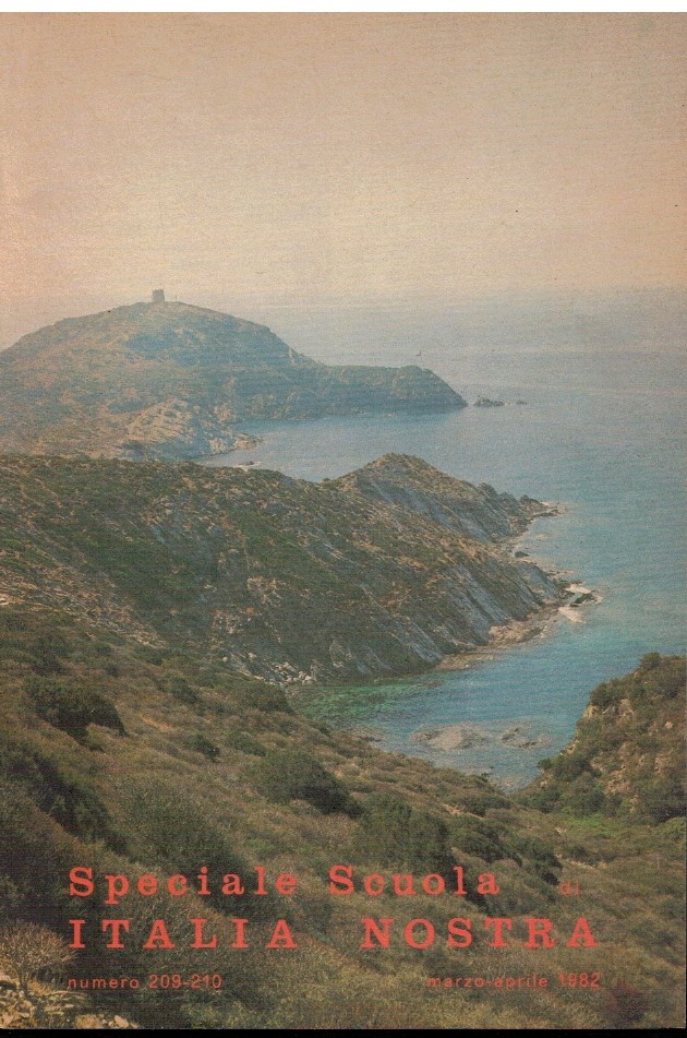 Speciale Scuola Italia Nostra numero 209-210