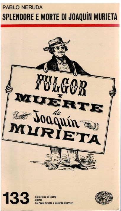 Splendore e morte di Joaquin Murieta