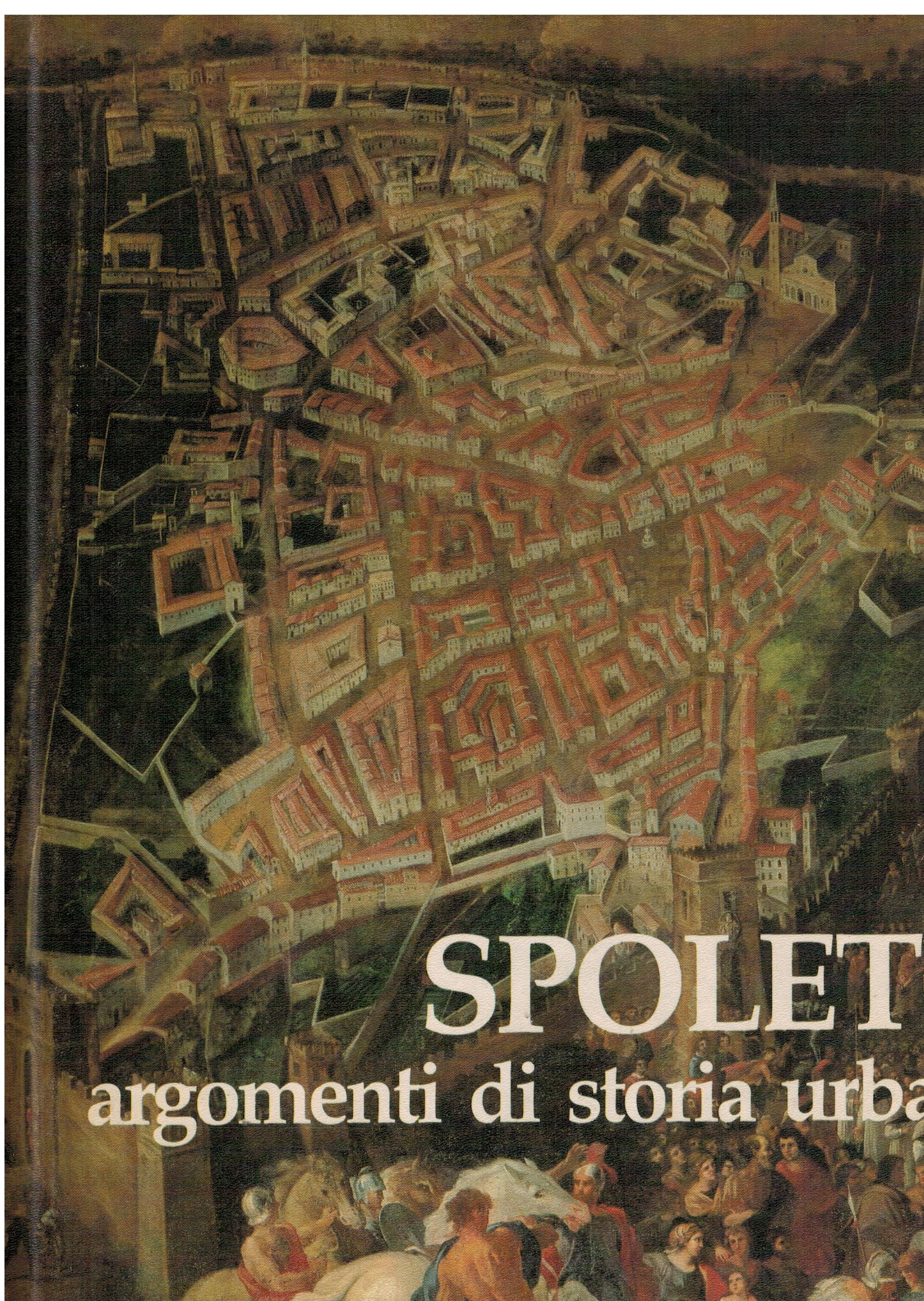 Spoleto argomenti di storia urbana