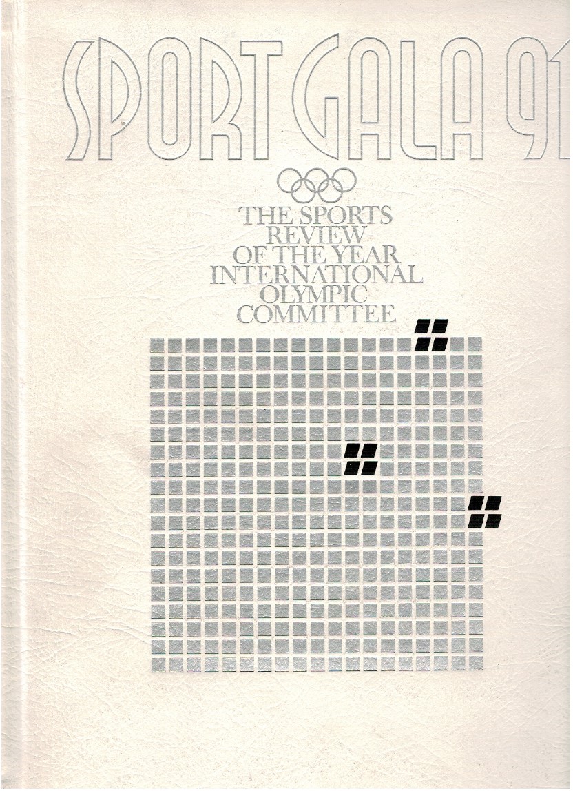 Sport gala 91 The sports review of the year international …