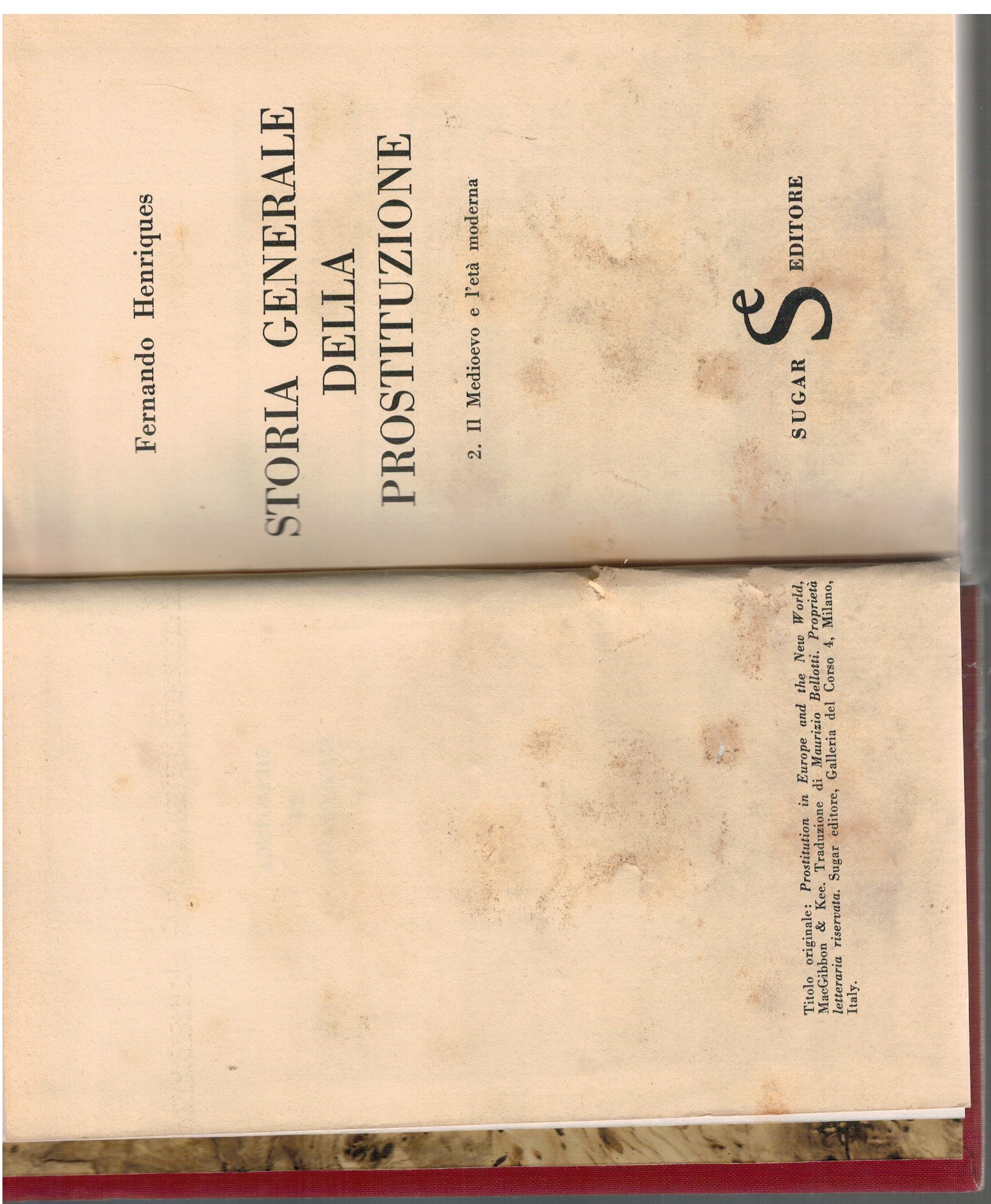 Storia generale della prostituzione 2. il Medioevo e l'età moderna