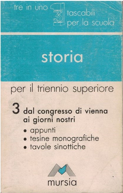 Storia per il triennio superiore. Dal congresso di Vienna ai …