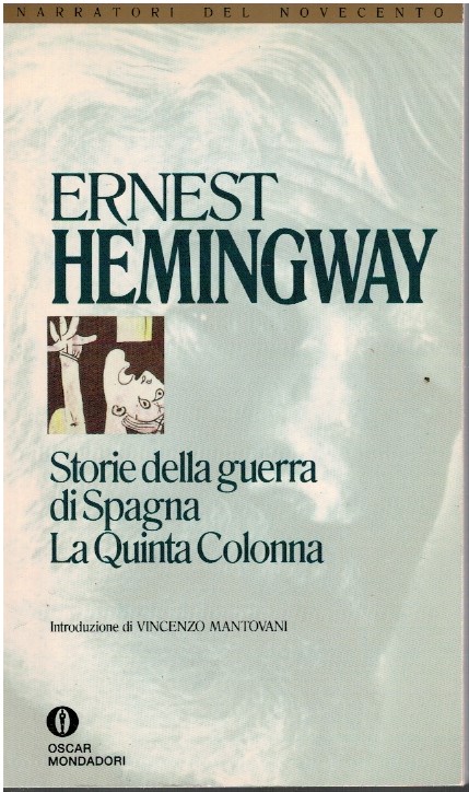 Storie della guerra di Spagna. La quinta colonna