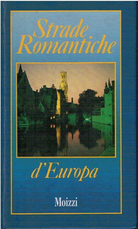 Strade romantiche d'Europa