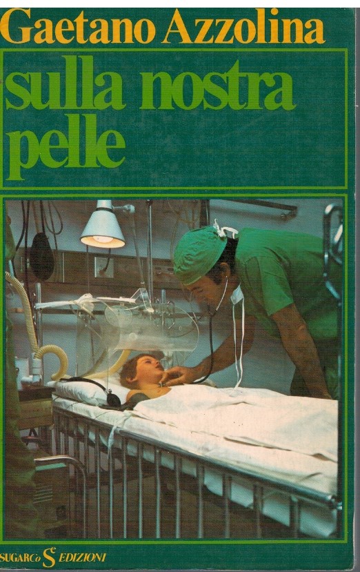 Sulla nostra pelle