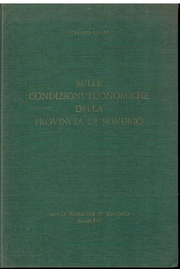 Sulle condizioni economiche della provincia di Sondrio