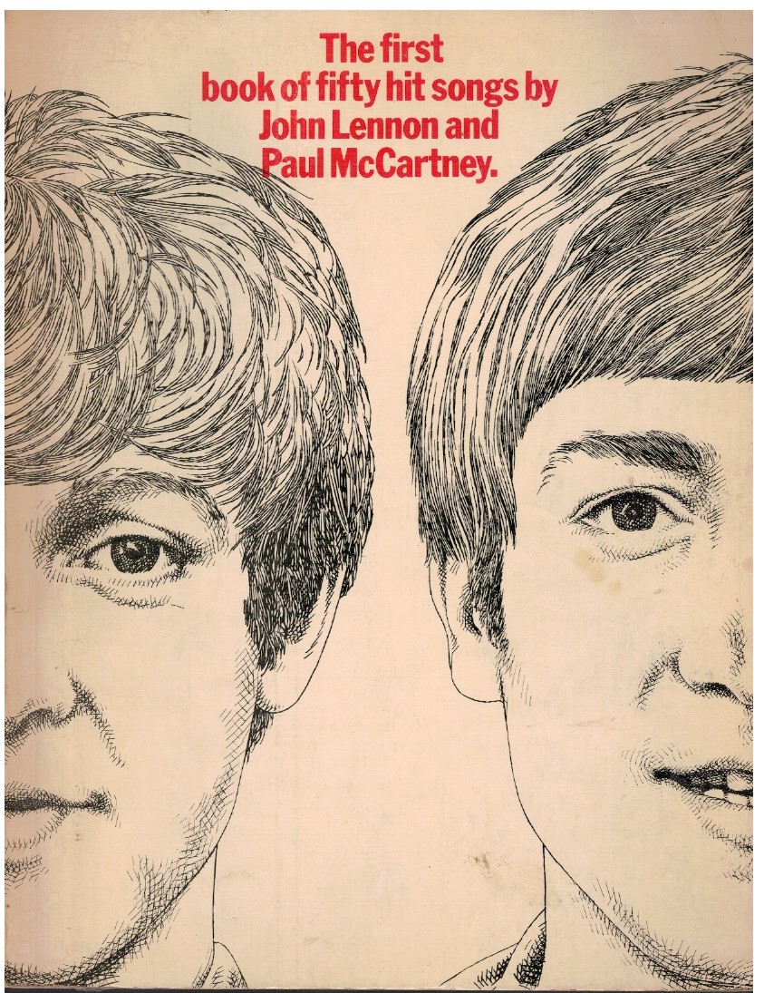 The first book of fifty hit songs by John Lennon …