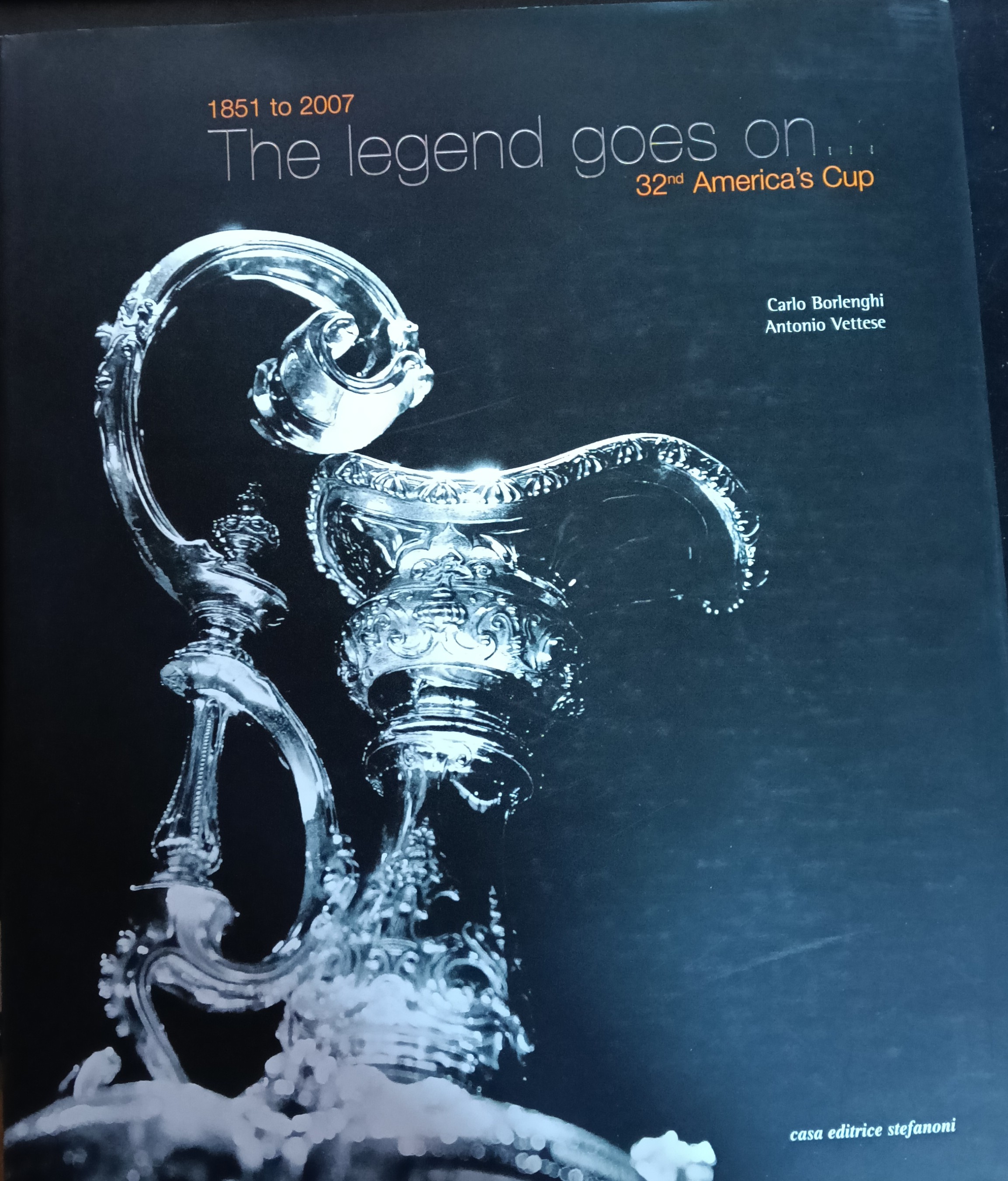 The legend goes on. 32nd America's Cup. 1851 to 2007