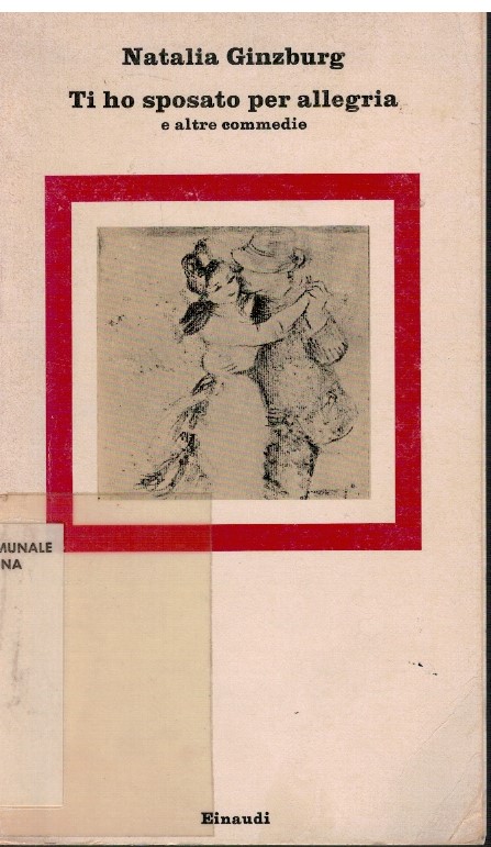 Ti ho sposato per allegria