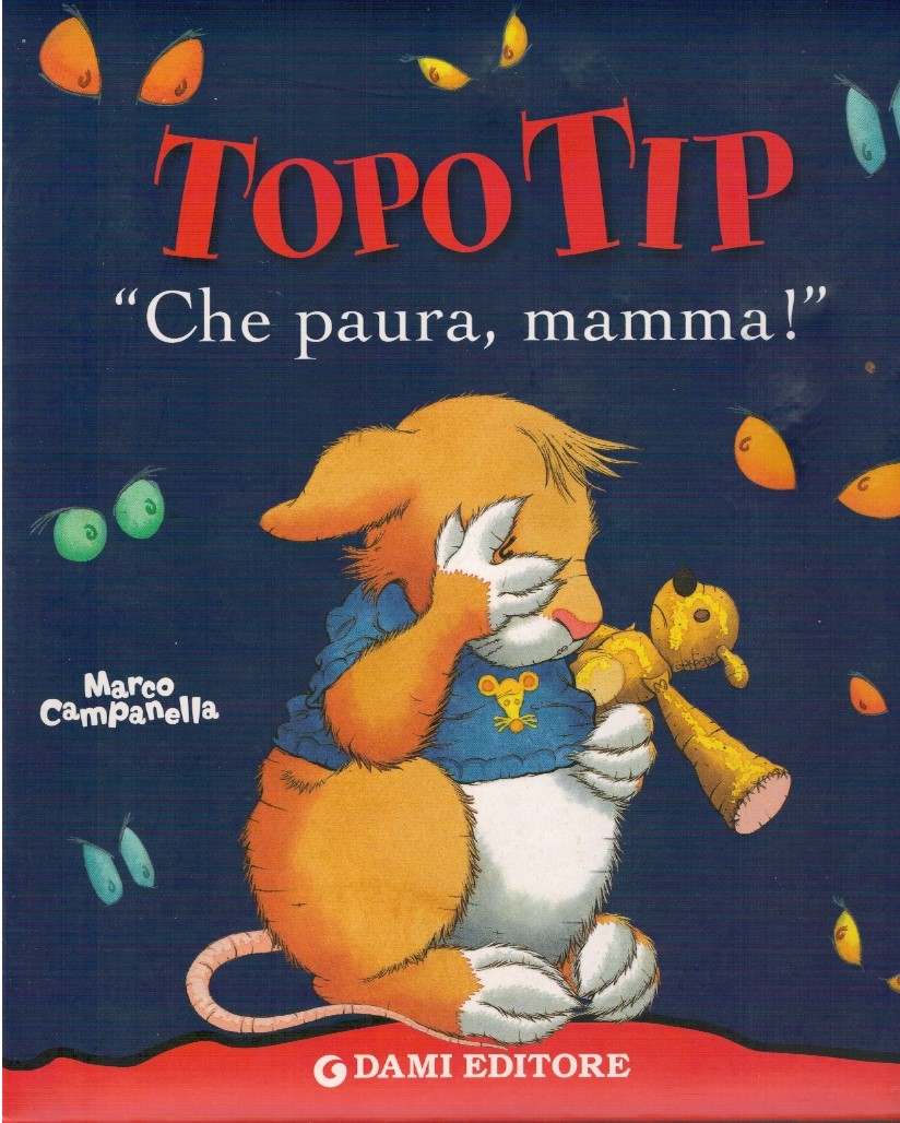 TopoTip "Che paura, mamma"