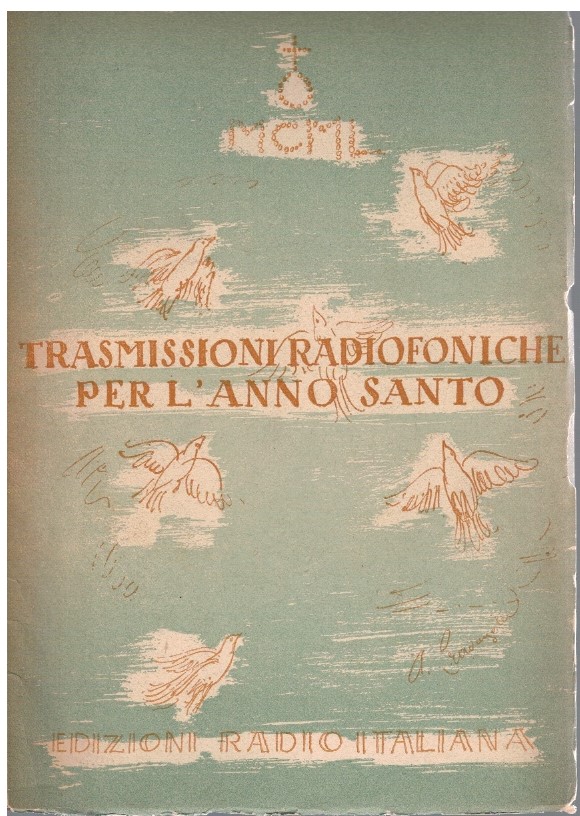 Trasmissioni radiofoniche per l'anno santo