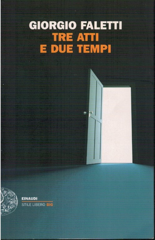 Tre atti e due tempi