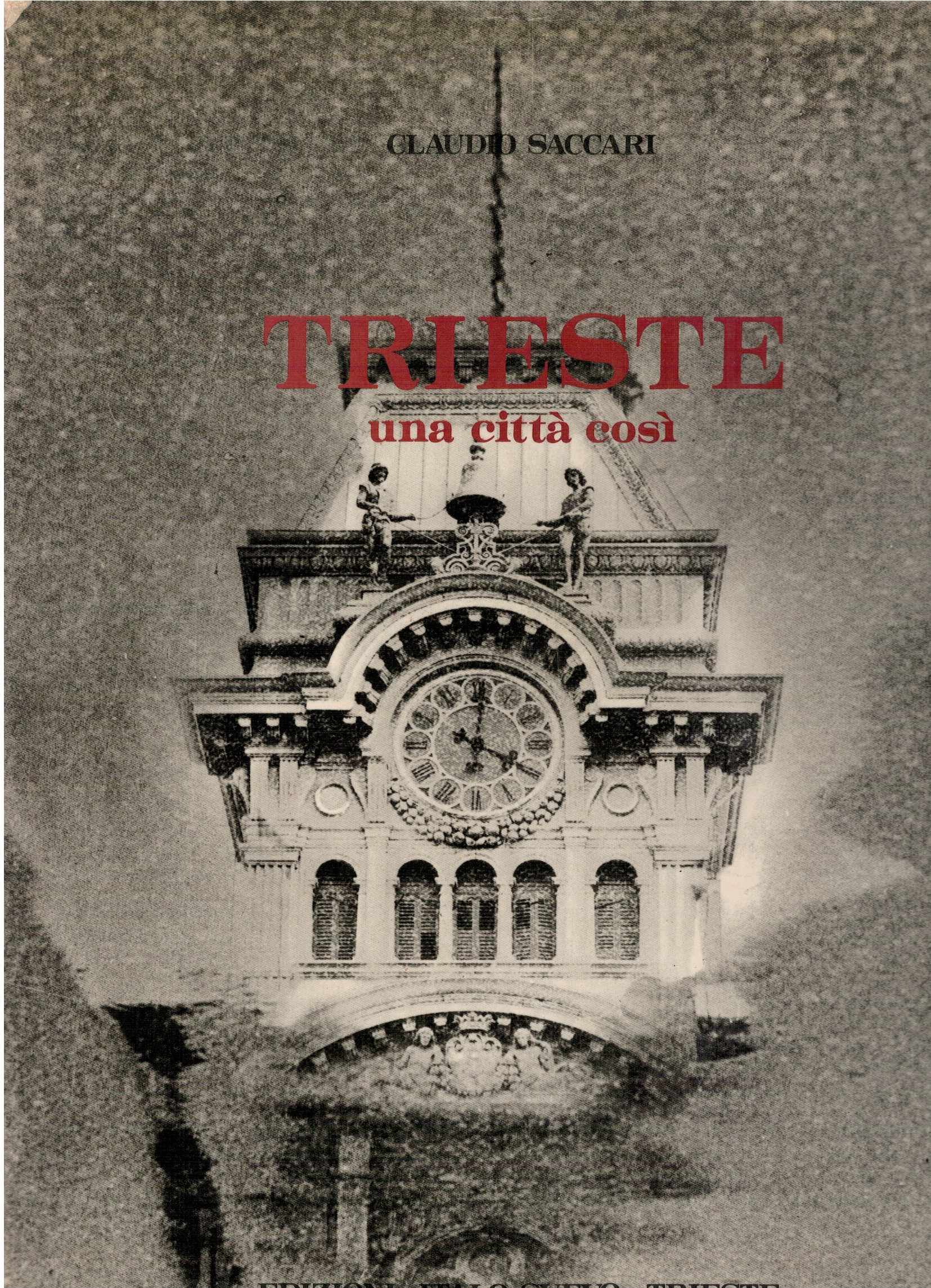 Trieste una città cosi