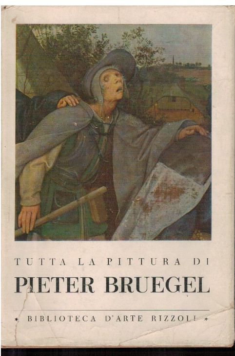 Tutta la pittura di Pieter Bruegel