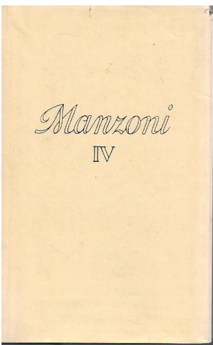 Tutte le opere di Alessandro Manzoni IV "Saggi storici e …