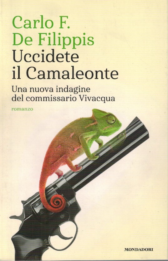 Uccidete il camaleonte