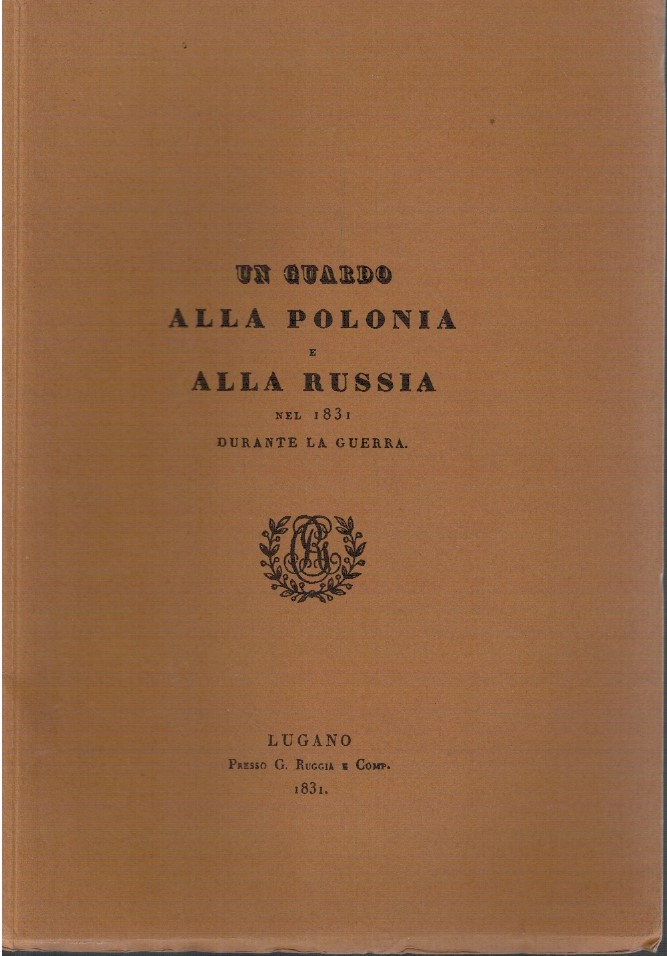 Un guardo alla Polonia e alla Russia nel 1831 durante …