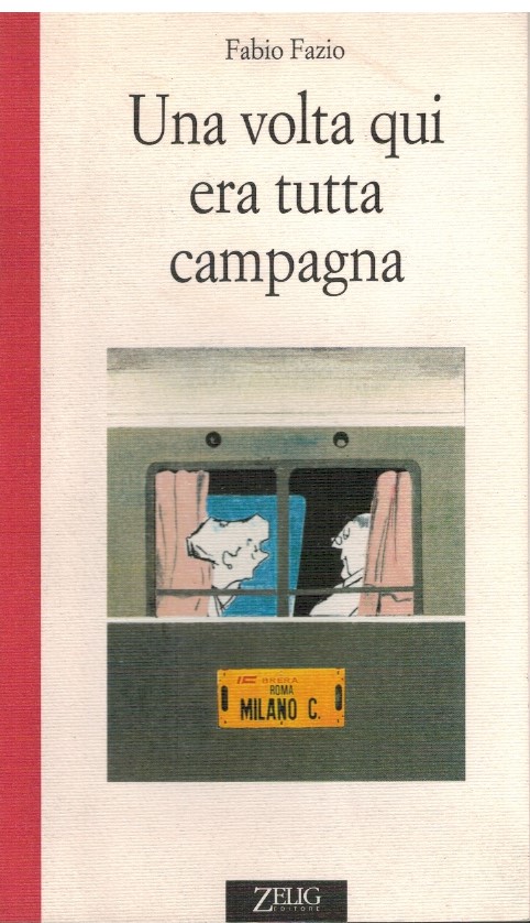 Una volta qui era tutta campagna