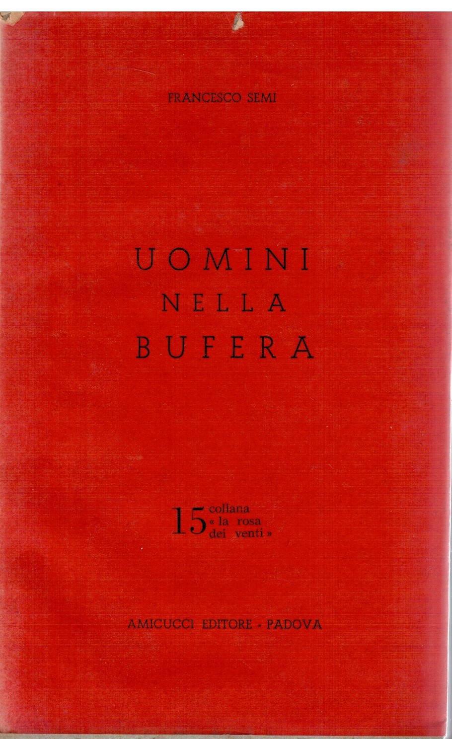 Uomini nella bufera