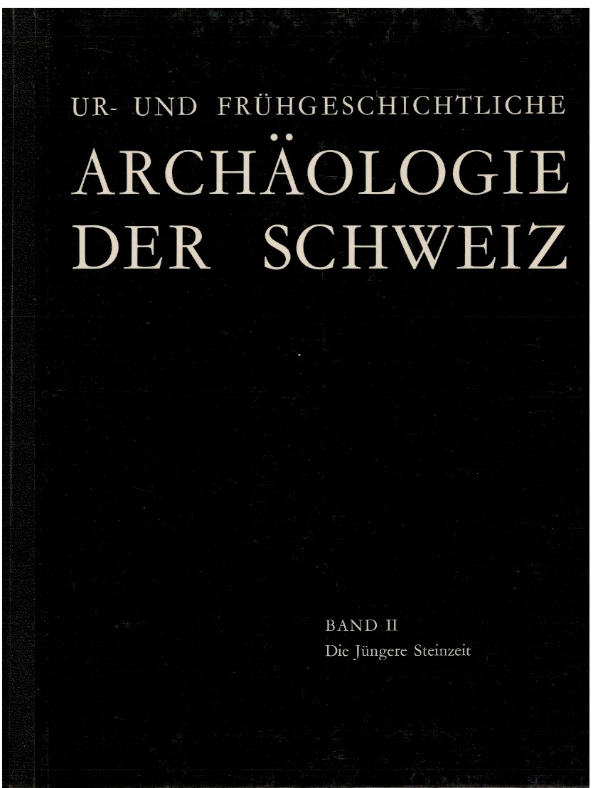 UR-Und fruhgeschichtliche Archaologie der schweiz Band 2