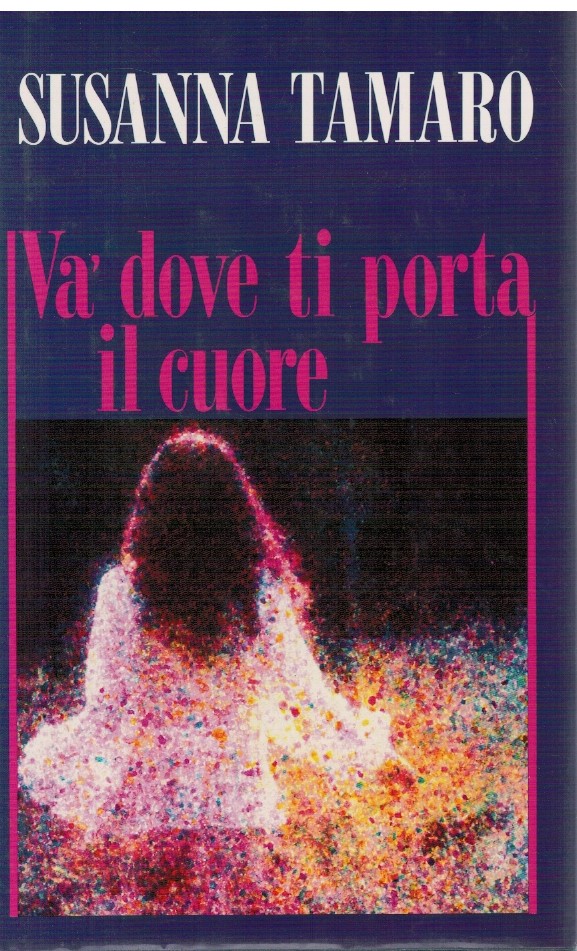Và dove ti porta il cuore