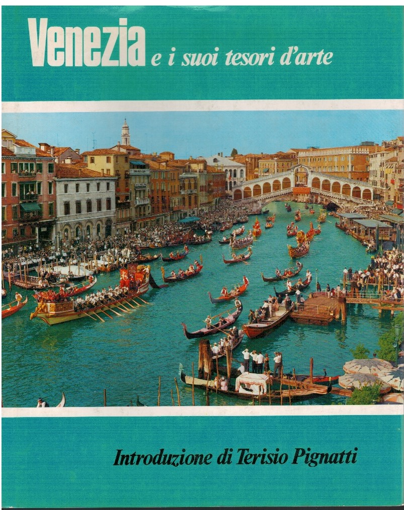 Venezia e i suoi tesori d'arte