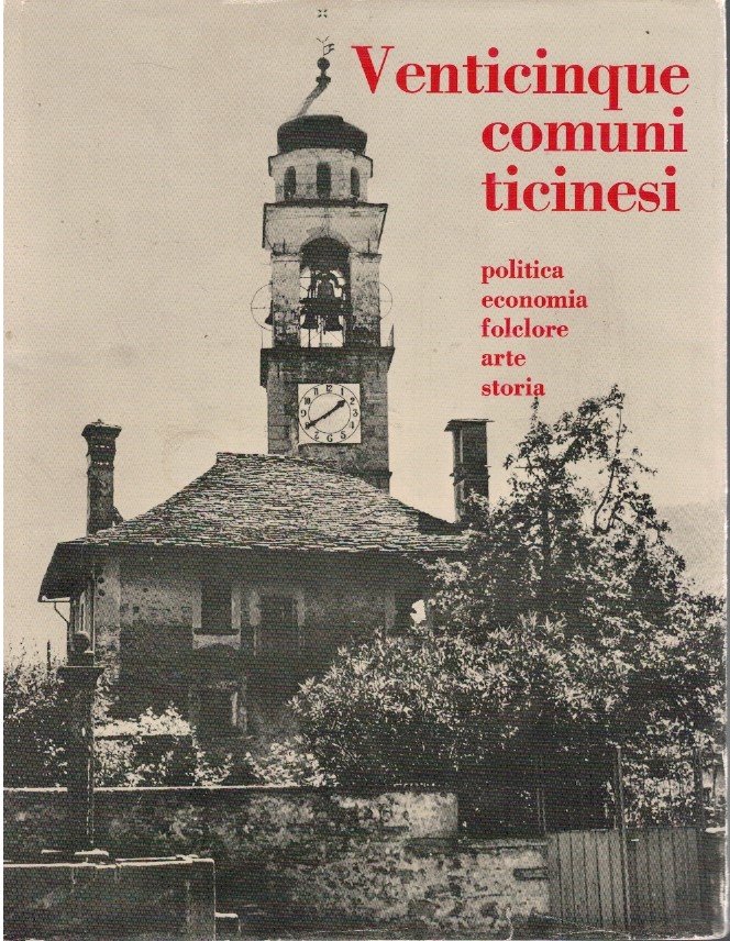 Venticinque comuni ticinesi.