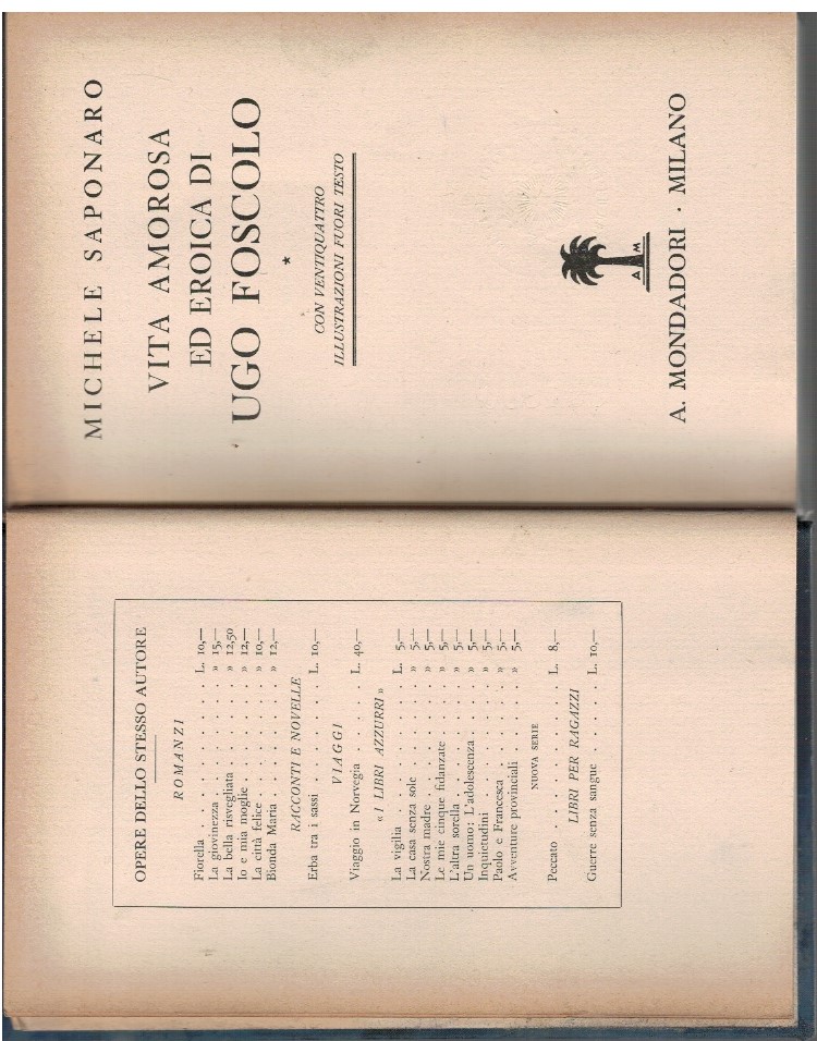 Vita amorosa ed eroica di Ugo Foscolo