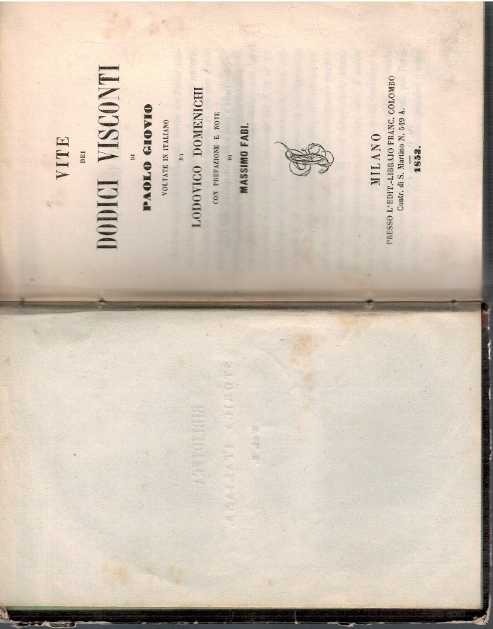 Vite dei Dodici Visconti voltate in italiano da Ludovico Domenichi …
