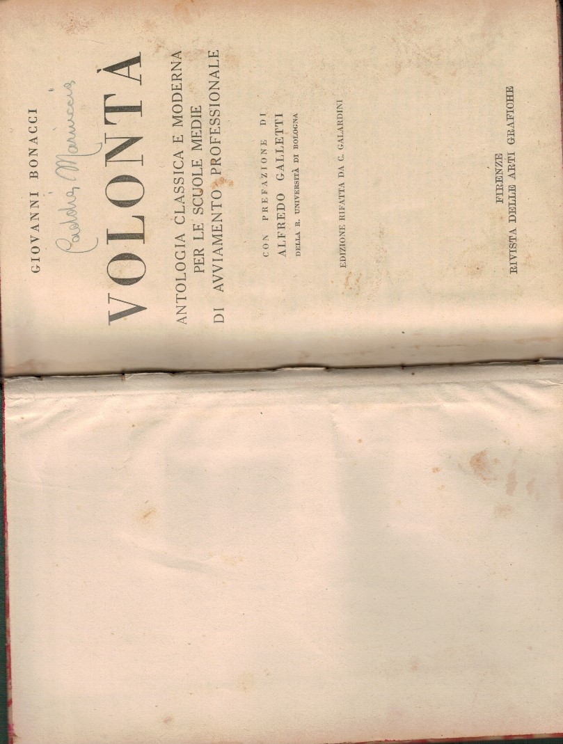 Volontà. Antologia classica e moderna per le scuole medie di …