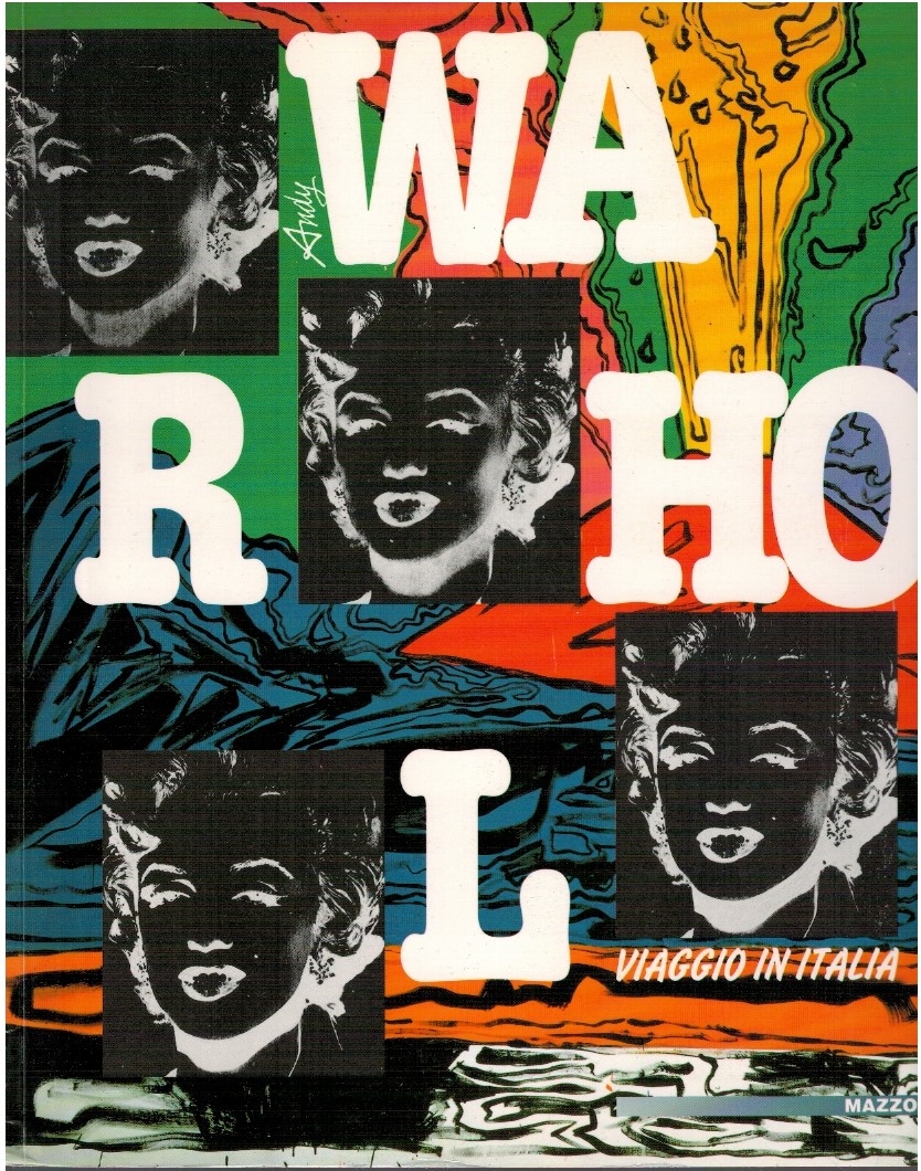Warhol viaggio in Italia