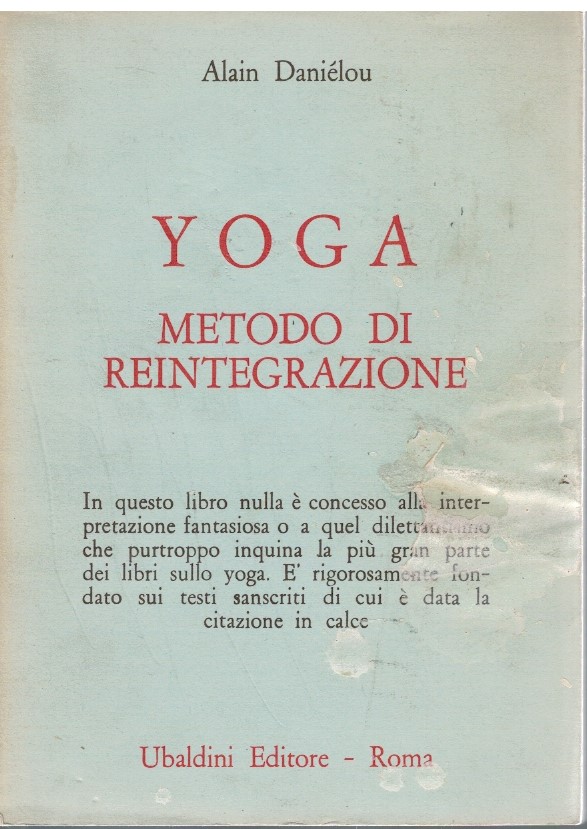 Yoga metodo di reintegrazione