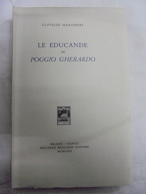 LE EDUCANDE DI POGGIO GHERARDO 2a edizione.