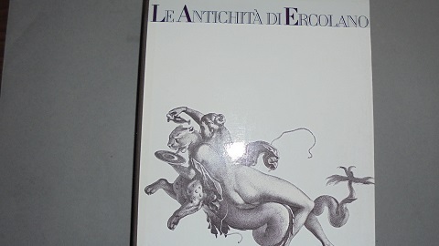 LE ANTICHITA` DI ERCOLANO. A CURA DI AJELLO, BOLOGNA, GIGANTE, …