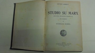 STUDIO SU MARX Con appenedice di Giorgio Sorel.