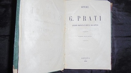 OPERE DI GIOVANNI PRATI. CANTI POLITICI Edizione ordinata e rivista …