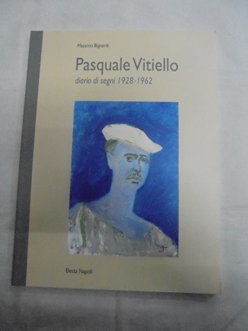 PASQUALE VITIELLO. DIARIO DI SEGNI 1928-1962