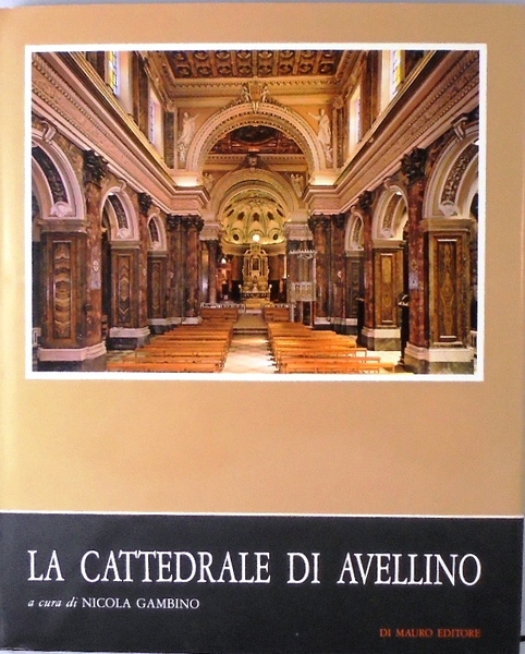 LA CATTEDRALE DI AVELLINO