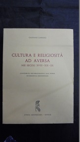 CULTURA E RELIGIOSITA` AD AVERSA