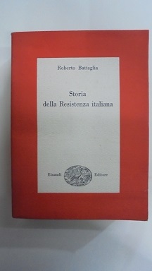 STORIA DELLA RESISTENZA ITALIANA (8 settembre 1943 - 25 aprile …