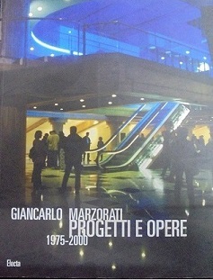 PROGETTI E OPERE. 1975-2000 A cura di Maurizio De Caro.