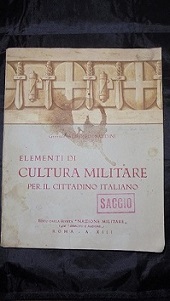 ELEMENTI DI CULTURA MILITARE PER IL CITTADINO ITALIANO