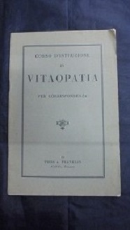 CORSO D`ISTRUZIONE IN VITAOPATIA PER CORRISPONDENZA