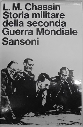 STORIA MILITARE DELLA SECONDA GUERRA MONDIALE