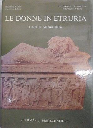 LE DONNE IN ETRURIA