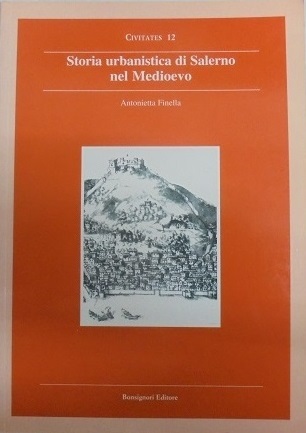 STORIA URBANISTICA DI SALERNO NEL MEDIIOEVO